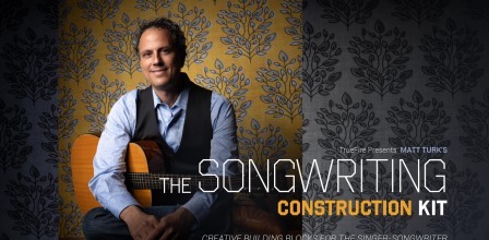 Truefire Matt Turk's The Songwriting Construction Kit TUTORiAL